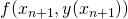f(x_{n+1}, y(x_{n+1}))